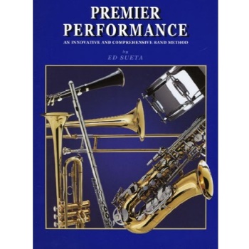 Ed Sueta Premier Performance Book 1 - Trombone