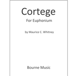 Cortege for Euphonium (Whitney)