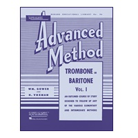 Rubank Advanced Method - Trombone or Baritone, Volume 1