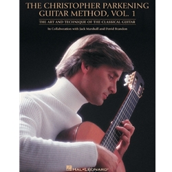 Christopher Parkening Guitar Method, Vol. 1