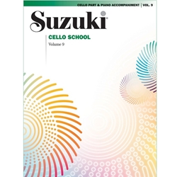 Suzuki Cello School Cello Part, Volume 9 (Includes Piano Accompaniment)