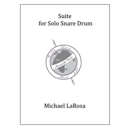 Suite for Solo Snare Drum, LaRosa